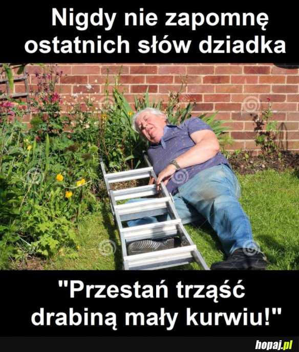 Ostatnie słowa dziadka