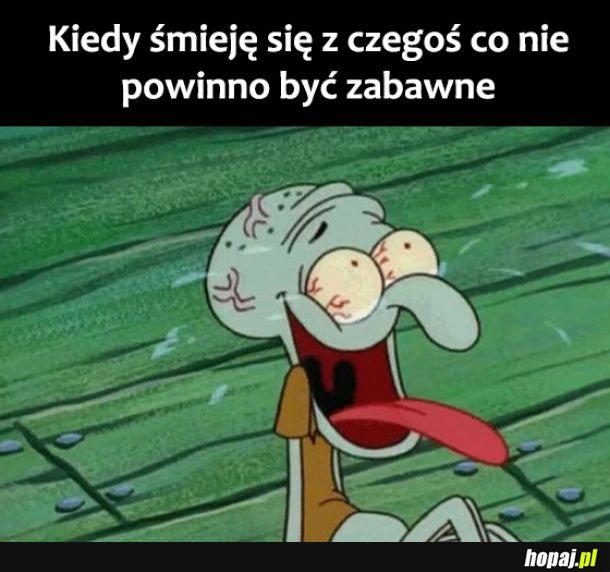 Śmiech przez łzy 