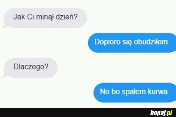 JAK CI MINĄŁ DZIEŃ?