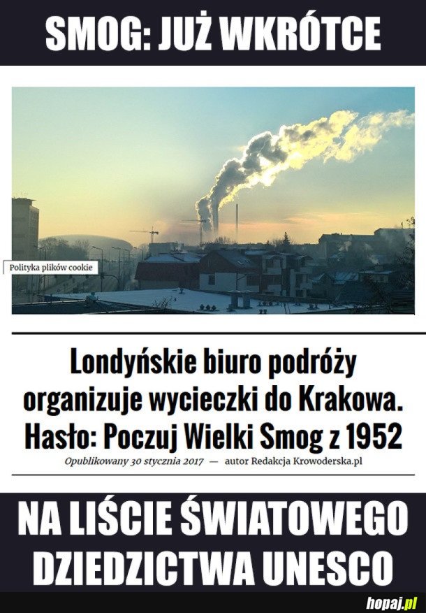 JESZCZE CHWILA I SMOG...