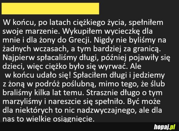 Spełnione marzenie