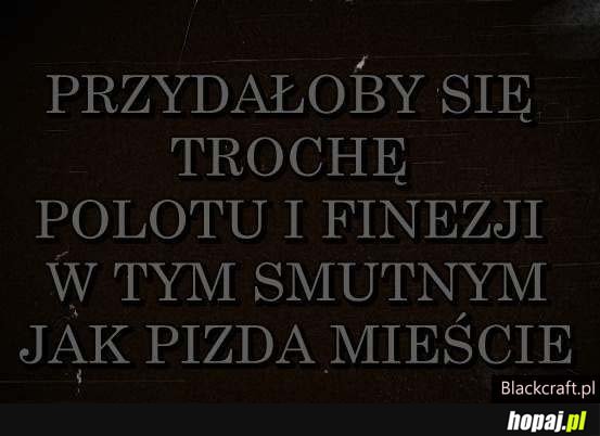 Trochę finezji 