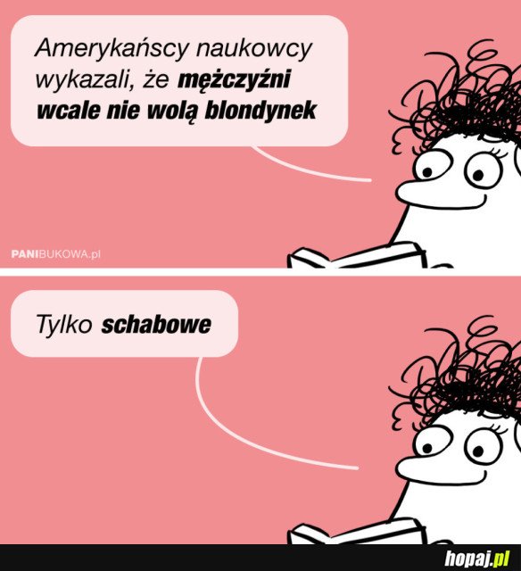 MĘŻCZYŹNI WCALE NIE WOLĄ BLONDYNEK 