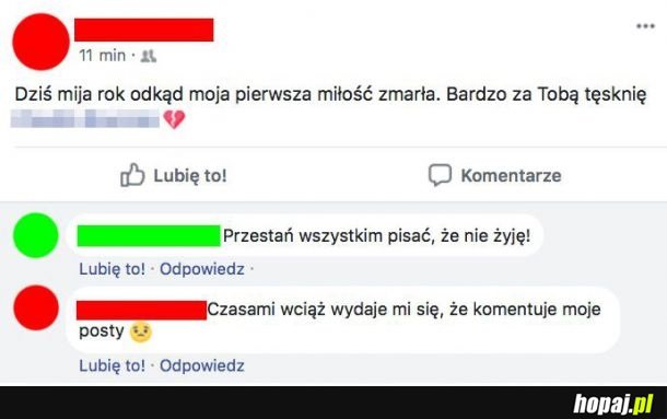 Moja pierwsza miłość zmarła