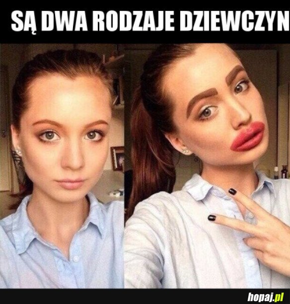 DWA RODZAJE DZIEWCZYN