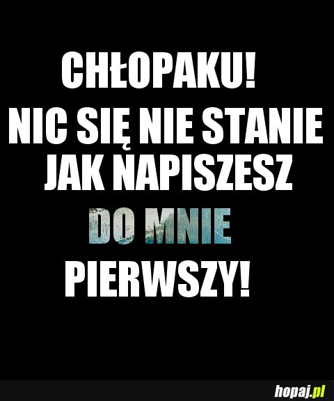 Nic się nie stanie