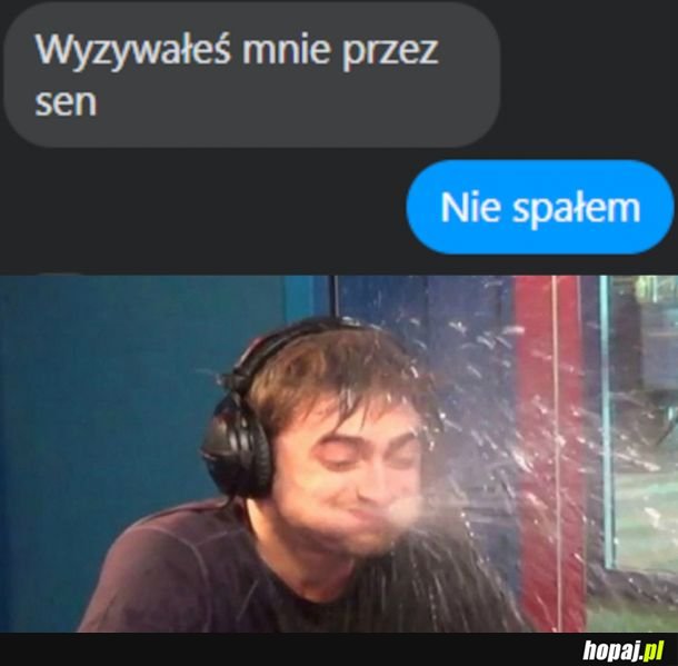 Wyzywałeś mnie