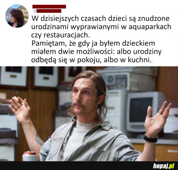 Kiedyś nie było dużego wyboru