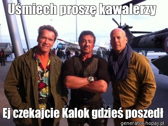 Uśmiech proszę kawalerzy 