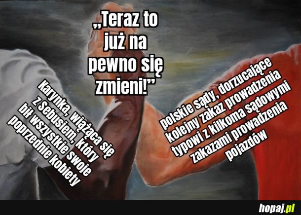 I po co tyle studiować, jak mental osiedlowej Karynki i tak rządzi 