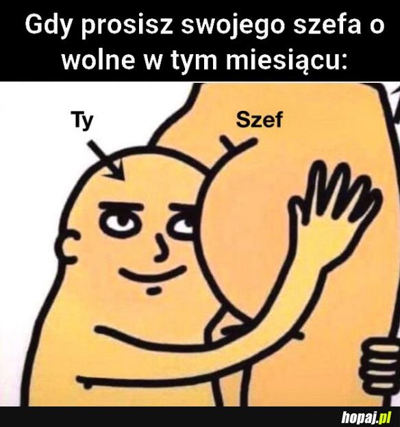 Gdy prosisz szefa o wolne