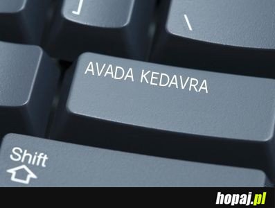 Avada kedavra!