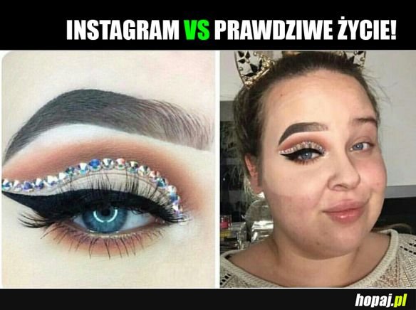 Instagram vs prawdziwe życie