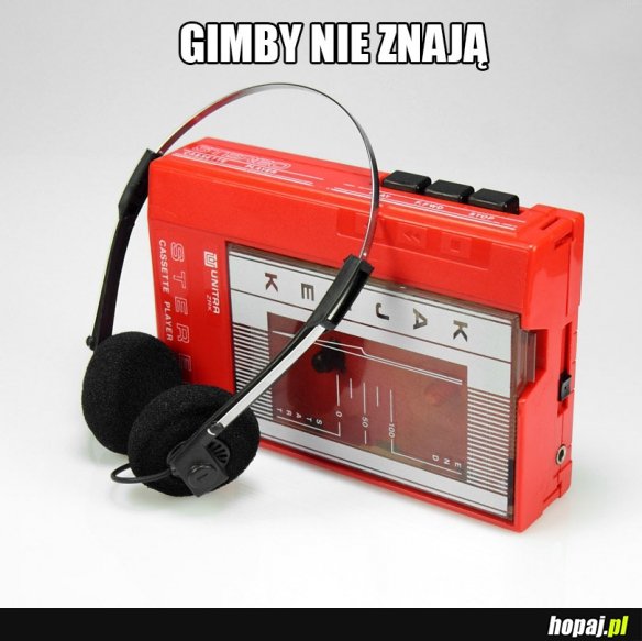 Kajtek, gimby nie znajo