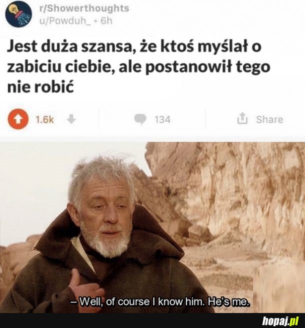Nawet wiem, kto to