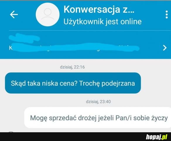 Jak Pan sobie życzy