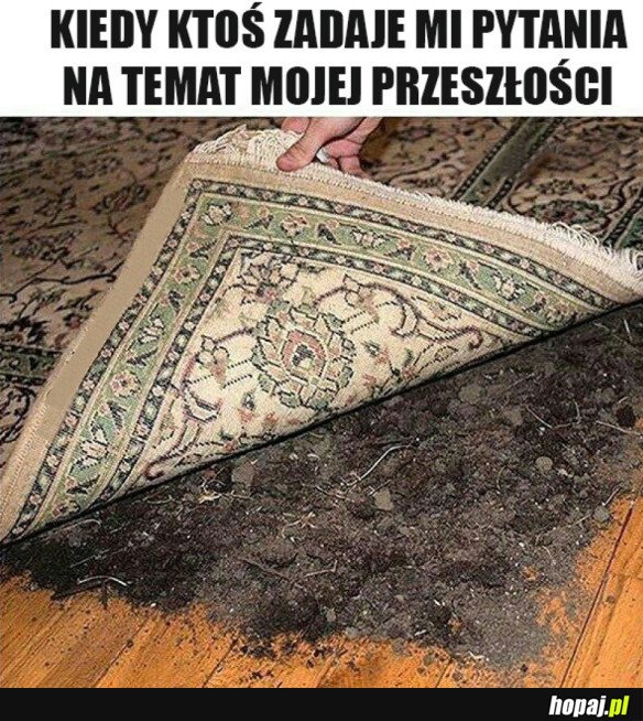 MOJA PRZESZŁOŚĆ