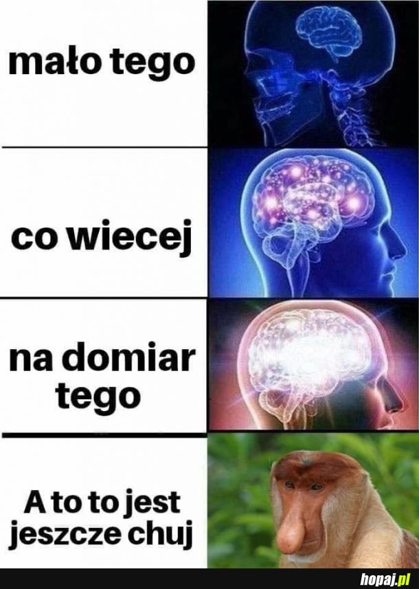 Mało tego 