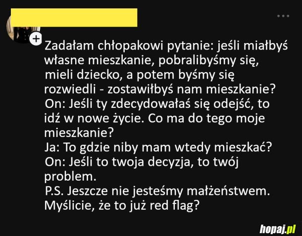 Red flagiem to akurat jest ona