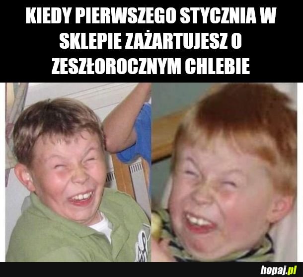 Boki zrywac haha ale beka