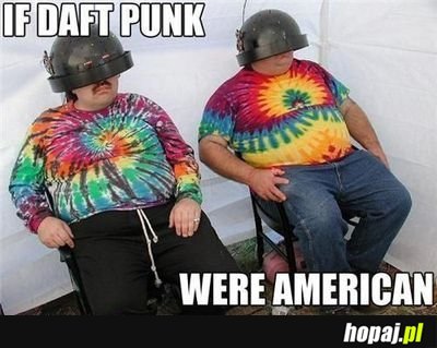 If daft punk were american