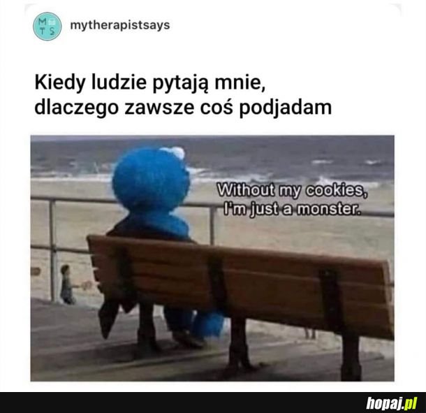 Zawsze mam jakąś przekąskę pod ręką