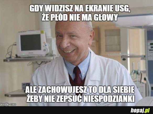 Najważniejsze żeby się urodziło