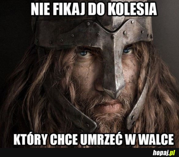NIE FIKAJ DO NIEGO