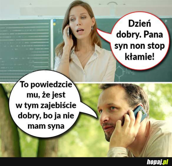 PANA SYN KŁAMIE!