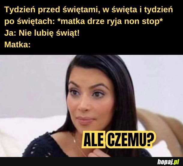 No właśnie nie wiem. 