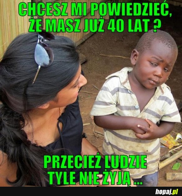 U nas jest troszkę inaczej...