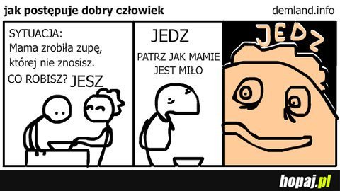 Jedz zupkę