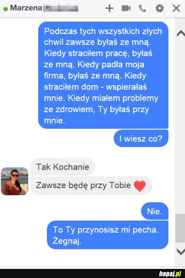 Przynosisz mi pecha 