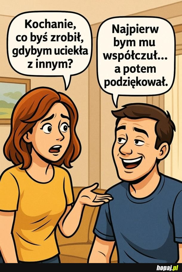 W końcu nie ma tego złego co by na dobre nie wyszło