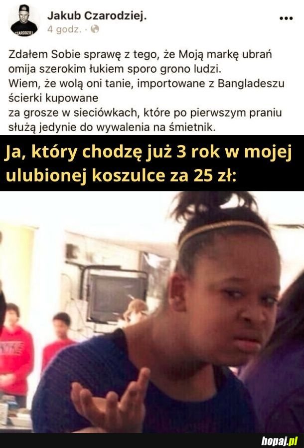 Przekonałeś mnie! Sam będę tkać ciuchy