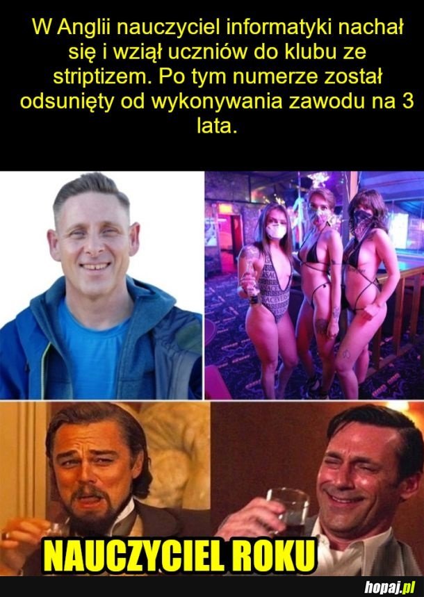 Czemu ja nie mogłem mieć takich nauczycieli