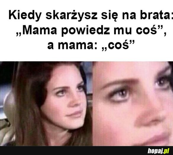 Mamo jak możesz mi to robić
