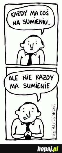 Każdy ma coś na sumieniu