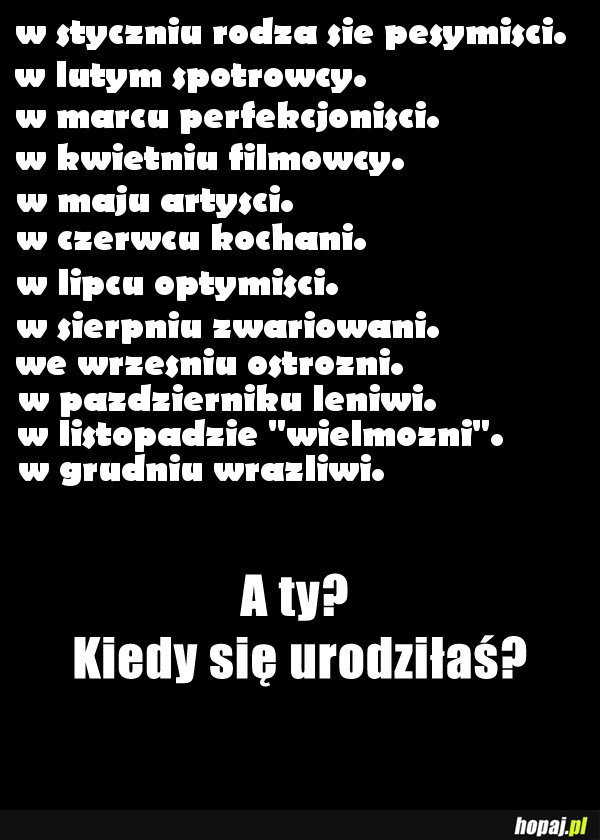 Kiedy się urodziłaś?