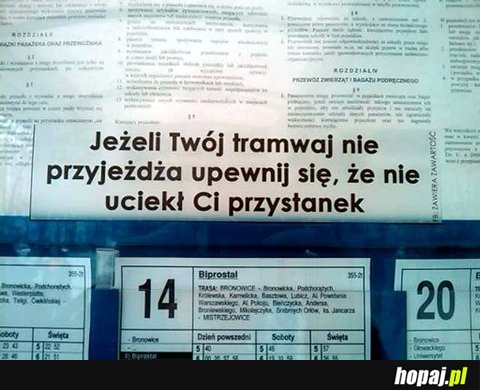 Jeżeli Twój tramwaj nie przyjeżdża upewnij się, że nie uciekł Ci przystanek