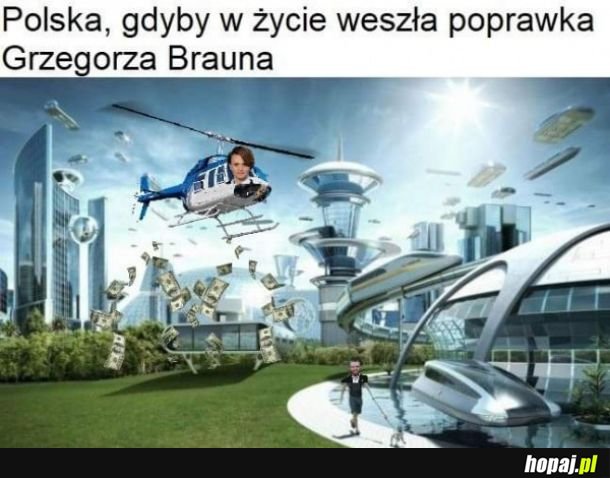 Tak by było