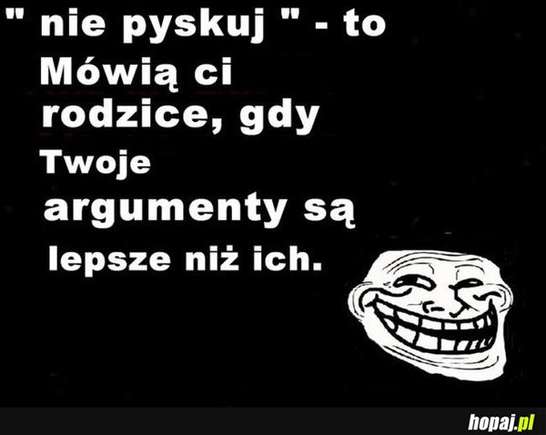 Co się dzieje, gdy mam lepsze argumenty?