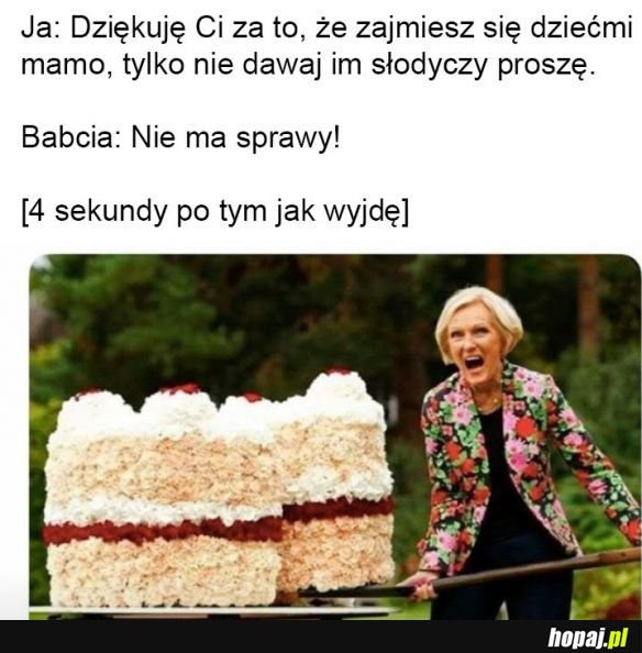 Każda babcia na świecie