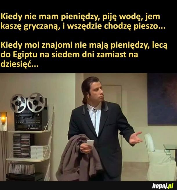 Kiedy nie mam pieniędzy