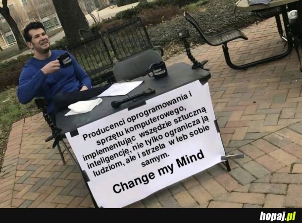 A może właśnie to wszystko ma do tego zmierzać?
