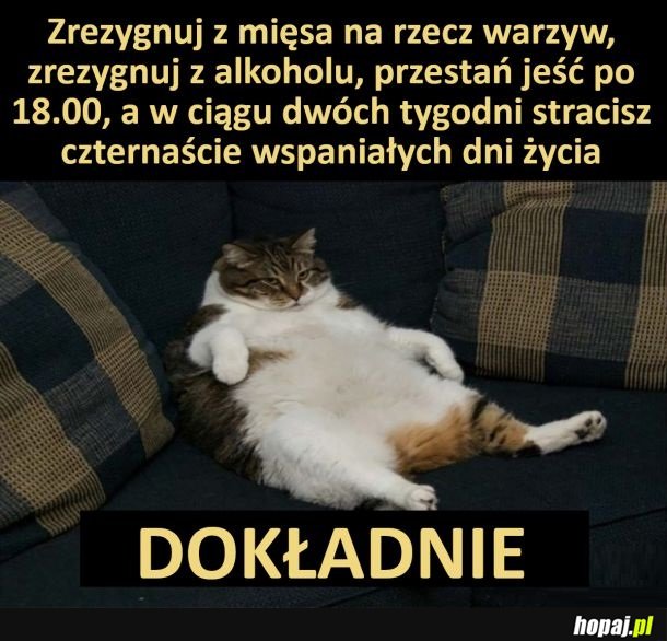 Dwa tygodnie na wyrzeczeniach
