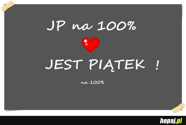 Jest Piątek!