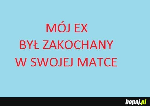 Mój ex był zakochany w swojej matce