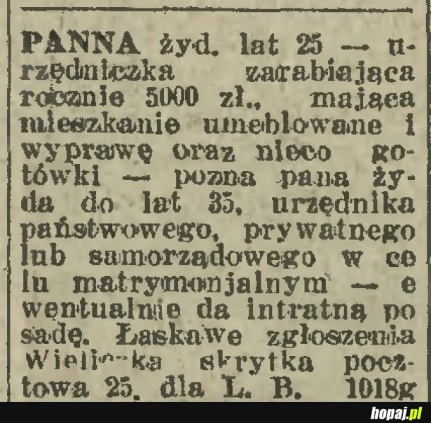 Przedwojenne ogłoszenia matrymonialne - konkretnie i rzeczowo bez pitu pitu o jakiejś miłości