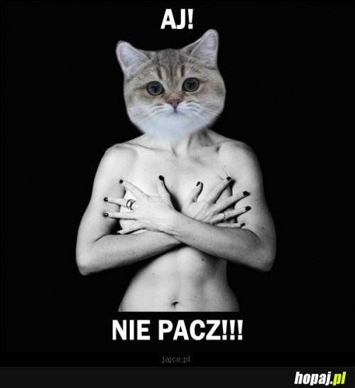 Nie pacz